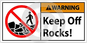 Warning Sign Keep Off Rocks