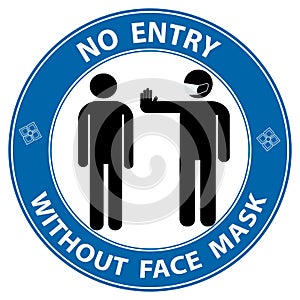 Warning sign No entry without face mask stamp, mask required sign, blue isolated on white background, vector illustration