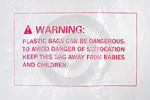 Warning sign on a plastic bag