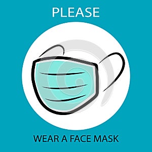 Warning sign . Please wear a face mask instruction icon