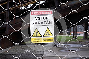 Warning sign with text translation from czech language: Caution: No Admittance.