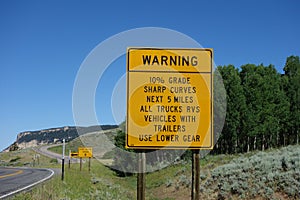 A warning sign for trucks and other big rigs in wyoming.