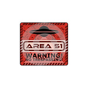 Warning sign zone area 51 isolated on white background