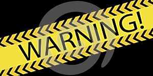 Warning tape. Yellow police caution sign. Danger Zone Notice. Stripe calling for attention. Vector illustration