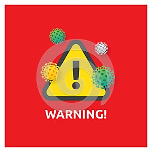 Warning In A Triangular Sign About Coronavirus. Quarantine Zone