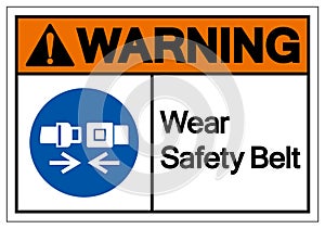 Warning Wear Safety Belt Symbol Sign,Vector Illustration, Isolated On White Background Label. EPS10