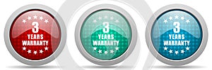 Warranty guarantee 3 year vector icon set, glossy web buttons collection