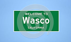 Wasco, California city limit sign. Town sign from the USA.