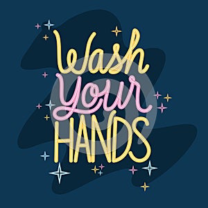 Wash your hands lettering vector design