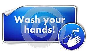 Wash your hands sign sticker with mandatory sign isolated on white background