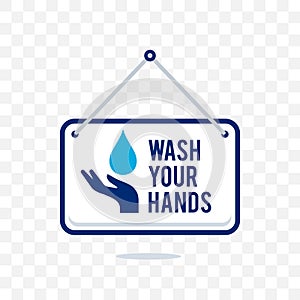 Wash your hands sign. with water hanging sign illustration