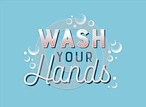 Wash your hands vintage lettering quote sign