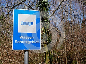 Wasser Schutzgebiet - water protection area road sign in Germany in forest