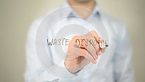 Waste Disposal , man writing on transparent screen photo