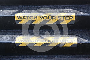 Watch your Step sign on stairs