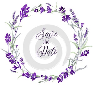 Watecolor lavender delicate floral wreath on white background with message Save the date. Blue flowers and green leaves