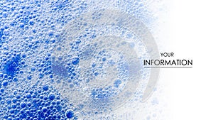 Water detergent bubbles foam blue macro liquid texture