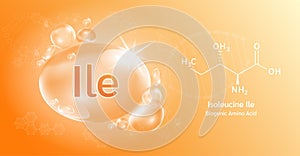 Water drop Important amino acid Isoleucine Ile and structural chemical formula. Isoleucine on a orange background.