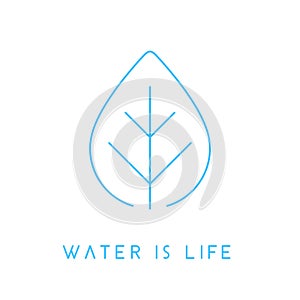 Water is life concept water drop leaf icon. Vector illustration.