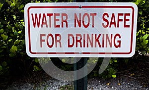 Water Not Safe For Drinking Metal Sign