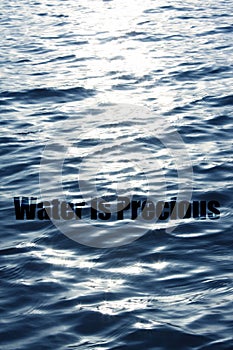 Water is Precious