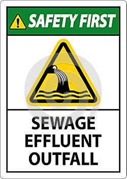 Water Safety First Sign - Sewage Effluent Outfall