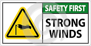 Water Safety First Sign - Strong Winds