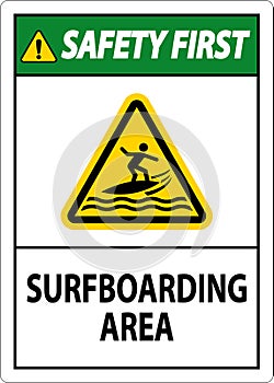 Water Safety First Sign - Surfboarding Area