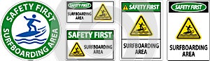 Water Safety First Sign - Surfboarding Area