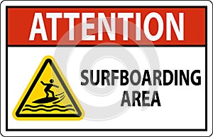 Water Safety Sign Attention - Surfboarding Area