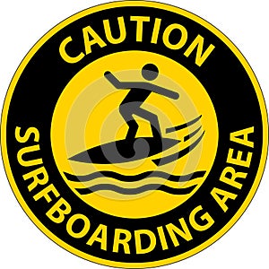 Water Safety Sign Caution - Surfboarding Area