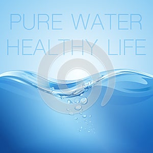 Water wave transparent surface with bubbles. Pure water healthy life. Vector illustration.