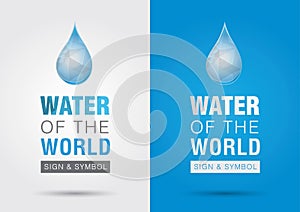 Water of the world.Icon signage symbol water drop with the world