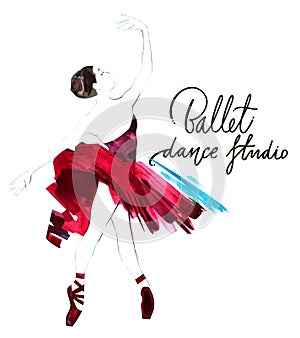 Watercolor ballerina hand painted with words Ballet dance studio. Dancer illustration