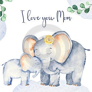 Watercolor card with cute cartoon Mother`s Day elephants