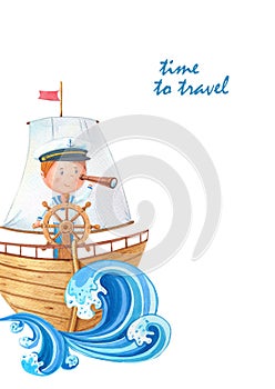 Watercolor card little captain at the wheel on ahoy wooden ship.Cute cartoon sailor boy looks through a telescope.