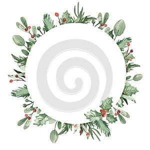 Watercolor christmas round frame with berries, leaves, twigs, fir branches, pine, foliage, holly
