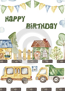 Watercolor congratulatory children`s card for a boy with a city transport.