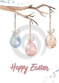 Watercolor Easter greeting card with Easter eggs, branch, watercolor splashes. Happy easter