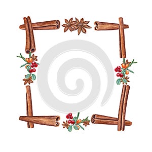 Watercolor frame of cinnamons, star anise, sea buckthorn, cranberries isolated on white. Christmas and New Year illustration of