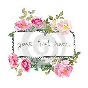 Watercolor frame with roses, can be used as invitation card for wedding, birthday and other holiday and summer