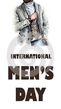 Watercolor illustration.International men& x27;s day poster. The silhouette of a fashionably dressed man with a watch around