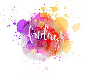 Fridays handlettering on watercolor splash photo