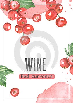 Watercolor label for Red currants wine, rectangular template