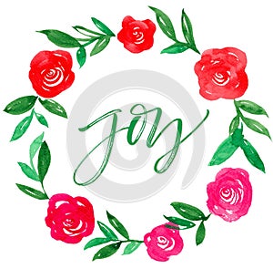 Watercolor pink and red flowers wreath with JOY script in the center