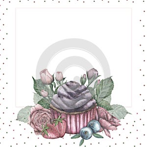 Watercolor postcard with a festive cupcake surrounded by strawberries, blueberries, flowers and pink rose leaves in