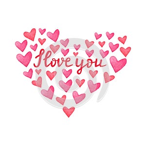 Watercolor red and pink hearts. Heart shape frame with hand drawn phrase I love you. Collection of hand painted color hearts