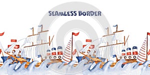 Watercolor seamless border with childrens cartoon cute ships and steamers.