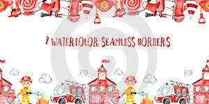 Watercolor seamless borders. Fire Department, fire truck, firefighter and fire equipment