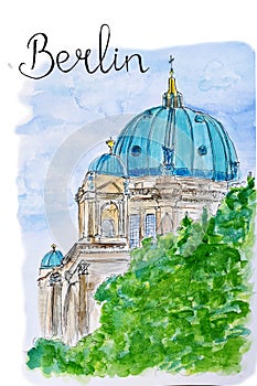 Watercolor  sightseeing of Berlin - Berliner Dom